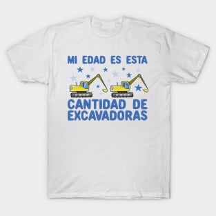 Mi Edad Es Esta Cantidad de Excavadoras 2 años T-Shirt